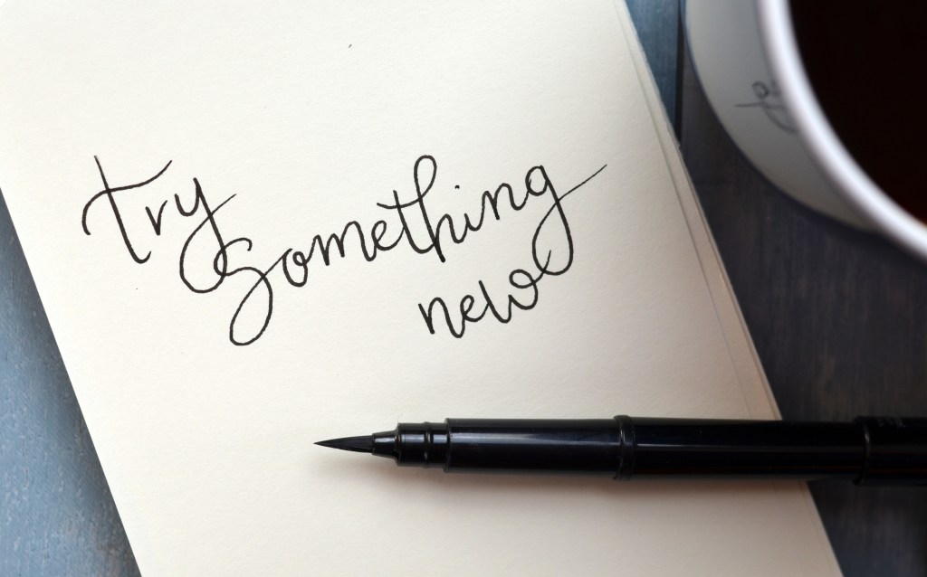 Try Something New!
